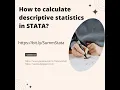 How to calculate descriptive statistics in STATA