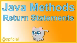 Java Methods Return Statements - Value Returning Method Tutorial