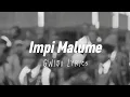 Download Lagu Impi Malume [Gwijo] | LYRICS