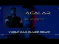 El Musto - Agalar ( Ferhat Güneş Remix ) l Babalar Yan Yan. TİKTOK