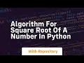algorithm for square root of a number in python