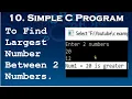 10 Simple C Program to Find Largest Greatest of Two Numbers