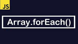 JavaScript Tutorial Array forEach method to loop through an array
