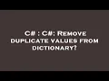 C C Remove duplicate values from dictionary