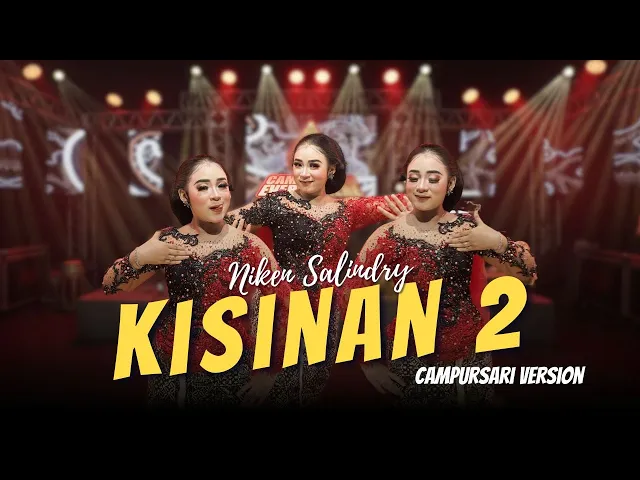 Download MP3 Niken Salindry - Kisinan 2 - Campursari Everywhere
