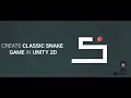 CODING CHALLENGE Making a simple SNAKE Game Unity