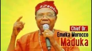 highlifehq edward okeke chief emeka morocco maduka highlifehq