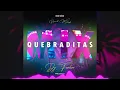 Mix Quebraditas - La Chona, La Culebra, El Sonidito, La Nena, Las Nachas, El Ruidito, Tumbando Caña