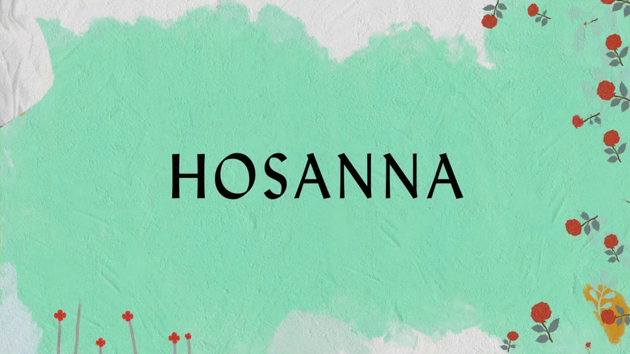 Hosanna (Lyric Video) - Hillsong Worship