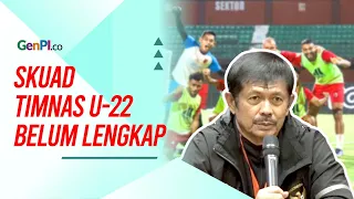 Indra Sjafri Segera Susun Pemain Timnas U-22 untuk Sea Games 2023