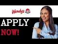 How To Apply For A Job At Wendy s 2025