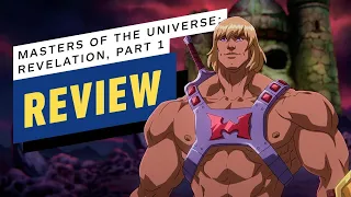 masters of the universe revelation part 1 review