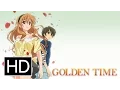 Download Lagu Golden Time - Official Trailer
