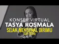 Download Lagu Tasya Rosmala feat. Irsya - Sejak Mengenal Dirimu I Konser Virtual Rapuh Tanpamu