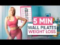 7 DAY CHALLENGE 5 Min Wall Pilates for Weight Loss