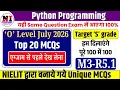 Top 20 MCQs Python Programming m3 r5 most important questions O Level Marathon Class 2026