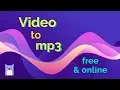 Convert mp4 to mp3 Free online tool to save