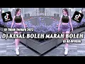 Download Lagu DJ KESAL BOLEH MARAH BOLEH - DJ TIKTOK TERBARU 2023