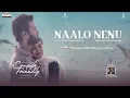 Couple Friendly - Naalo Nenu Song | Santosh Soban, Manasa Varanasi | Ashwin Chandrasekar