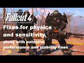 Fallout 4 - Tweaks for fixing physics and sensitivity No mods