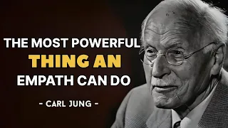 The Decision That Finally Protects an Empath s Energy - Carl Jung