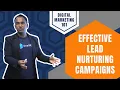 How Do I Create an Effective Lead Nurturing Campaign Strategy and Execution Tips