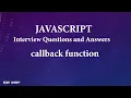 What is a callback function STUDY VARSITY