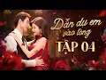 Download Lagu DẪN DỤ EM VÀO LÒNG - Tập 4 | Phim Ngôn Tình Hay 2025 | Short YeaH1