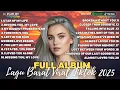 Lagu 🔥 Lagu Barat Terbaru \u0026 Viral 2025 | English Pop Hits Trending di YouTube, TikTok \u0026 Spotify