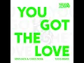 You Got The Love (D.O.D Remix)
