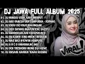 Lagu DJ JAWA TERBARU 2025 FULL BASS 🎶 DJ MINGGU ESOK ADUS MRUPUT 🎶 DJ TAMU UNDANGAN FULL ALBUM VIRAL 2025