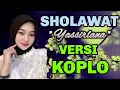 SHOLAWAT MERDU, SHOLAWAT YASIRLANA MERDU ~Sholawat Membawa Berkah ~Versi Koplo 2025
