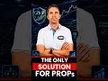 Prop Firm Robots App is the ONLY SOLUTION for Challenges