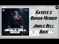 Lagu Kayote x Roman Messer - Jingle Bell Rock