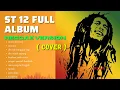 10 LAGU POPULER DI MASANYA🔥 FULL ALBUM ST12 Cover Reggae Terbaru 2025