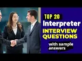 Interpreter Interview Questions and Answers for 2026