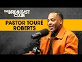 Pastor Toure Roberts Talks New Book Knowing His Wife s Sudden Injury Self-Love More
