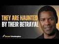 Download Lagu THEY ARE HAUNTED BY THEIR BETRAYAL |DENZEL WASHINGTON| #motivation #inspiration #speech