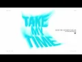 Take My Time - Cat Dealers