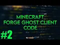 How to Code a 1 8 9 Forge Ghost Client - AutoClicker Sprint and HUD