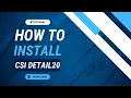 How to Install CSI Details Complete Guideline Important Tips Tricks