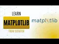 Matplotlib Full Course Python Data Visualization For Beginners