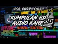 Download Lagu SPECIAL JAWA PRIDE | AUDIO KANE RMX [8D AUDIO VERSION]