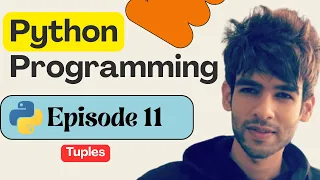11 - Tuples in Python Python Full Course in 2026 Python Tutorial for Beginners
