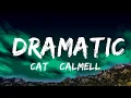 Download Lagu 1 Hour |  Cat \u0026 Calmell - dramatic (Lyrics)  | Lyrical Harmony