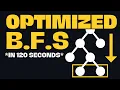 Optimized Breadth First Search in 120 Seconds