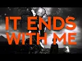 Citizen Soldier - It Ends With Me (Official Lyric Video)