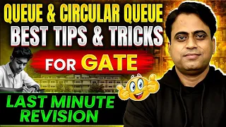 Queue Circular Queue All Tricks in One GATE Exam Must Watch