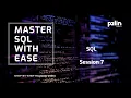 SQL Training Session 7