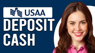 How To Deposit Cash With USAA How To Add Cash Into USAA Bank Account